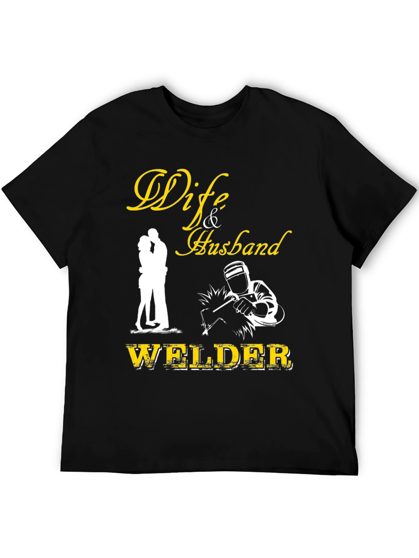 Welder Husband Graphic T-Shirt - Anniversary Gift