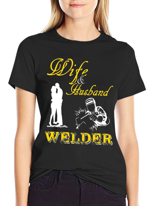 Welder Husband Graphic T-Shirt - Anniversary Gift