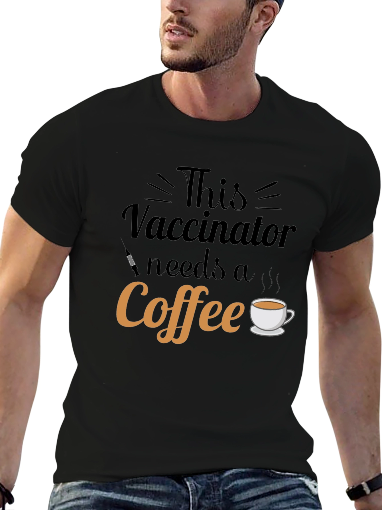 Vaccinator Needs Coffee Graphic T-Shirt