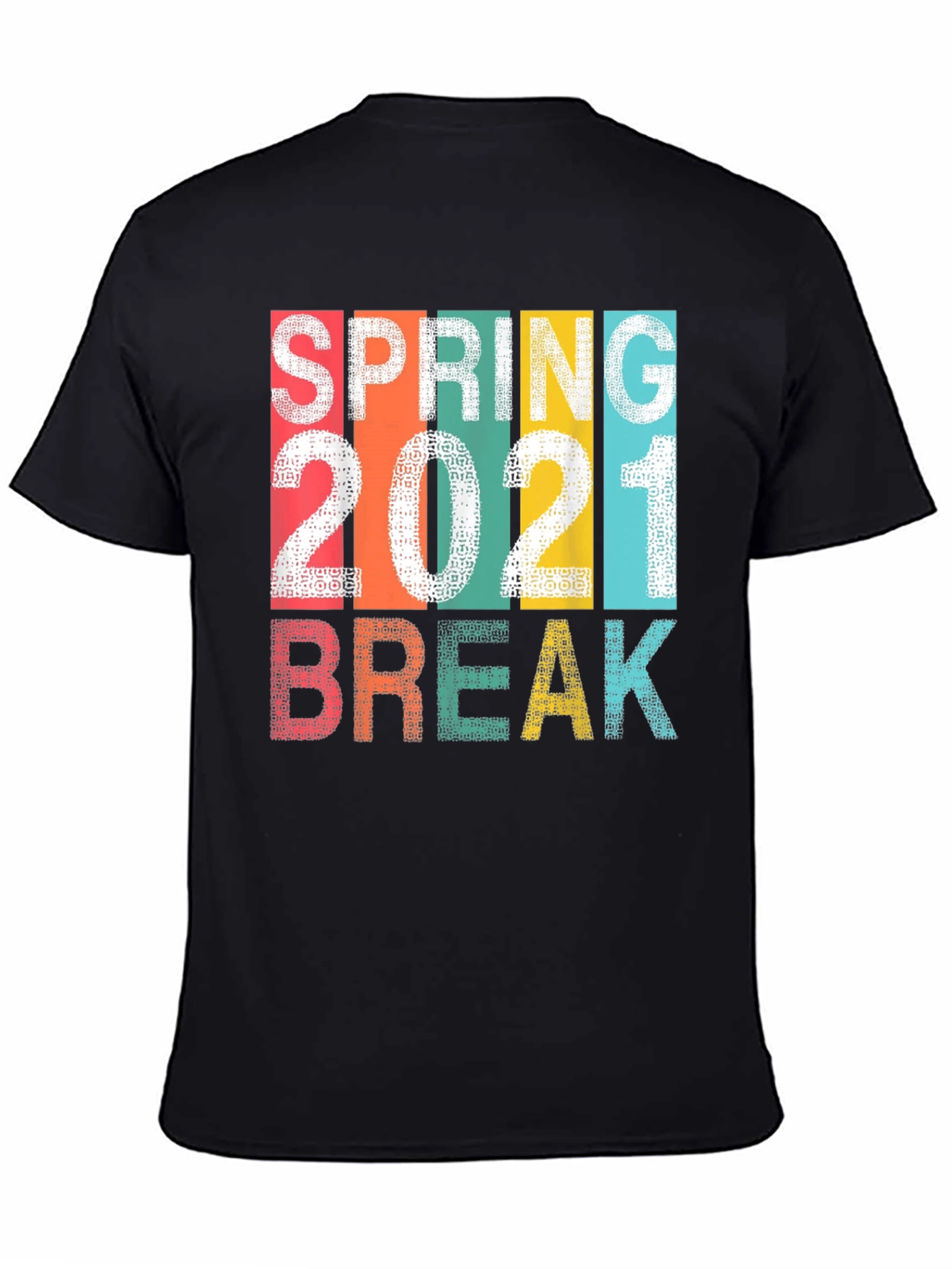 Spring Break 2021 Graphic T-Shirt
