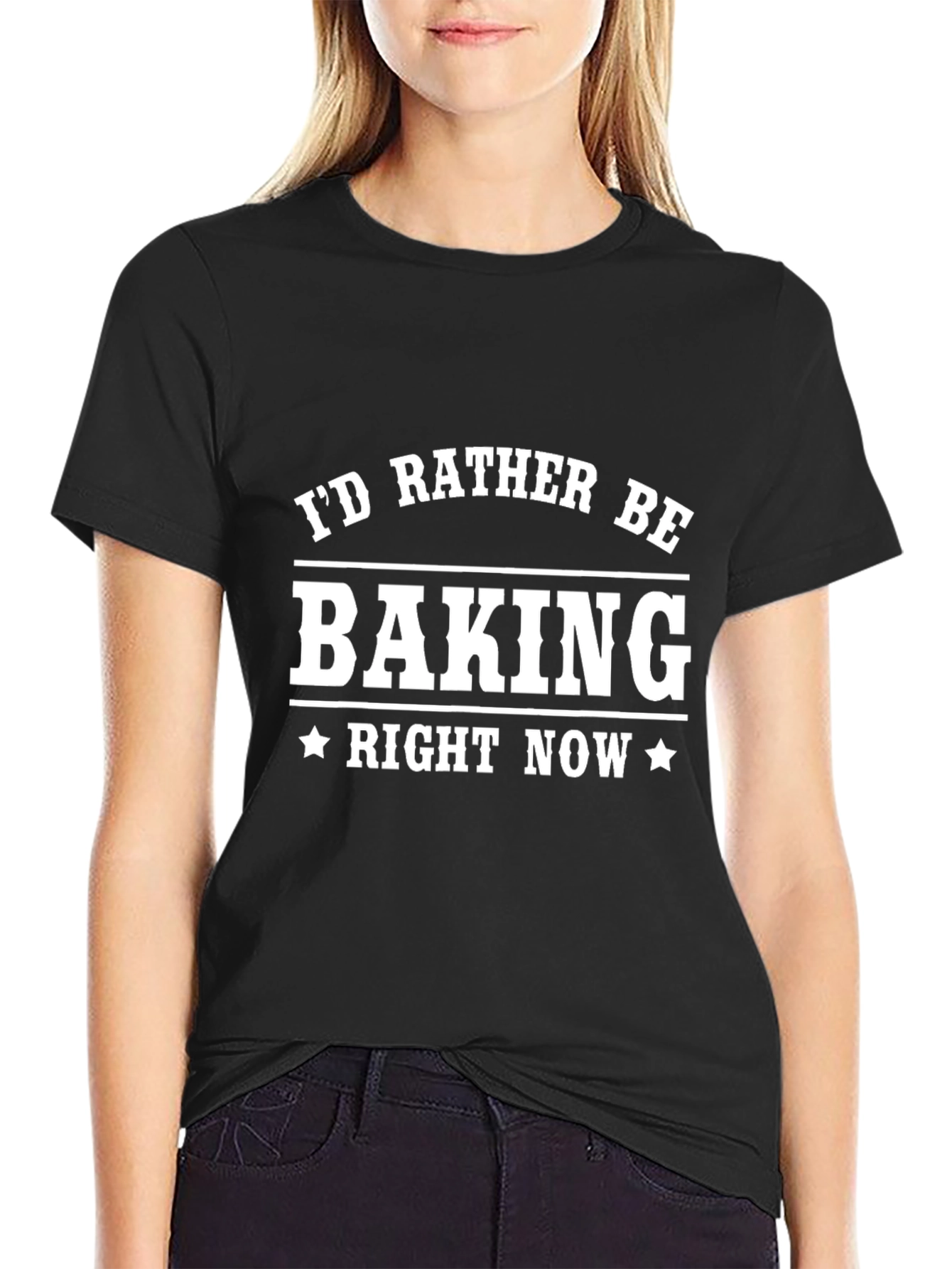 Baking T-Shirt - Id Rather Be Baking Right Now