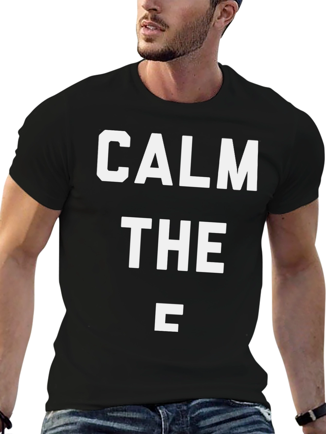 Calm the C T-Shirt - Funny Slogan Tee