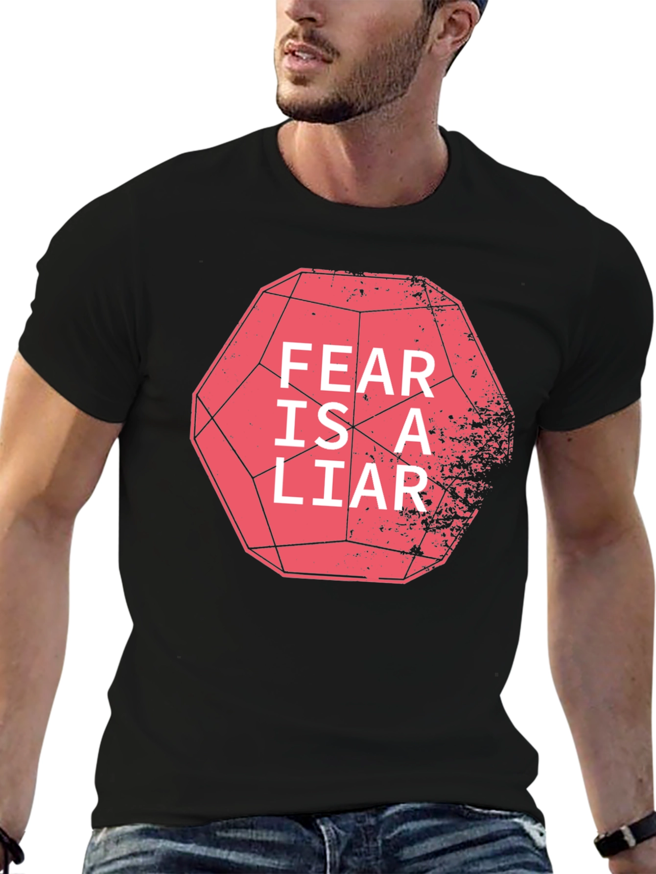 Fear is a Liar Graphic T-Shirt