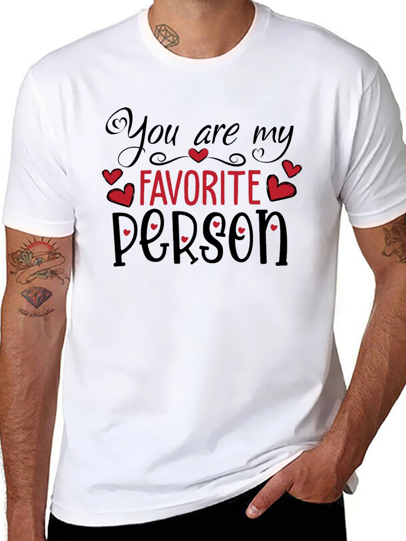 You Are My Favorite Person Graphic Tee