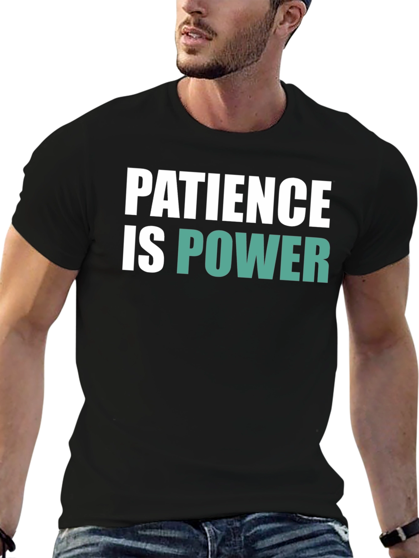 Patience is Power Graphic Tee - Soft Cotton Blend