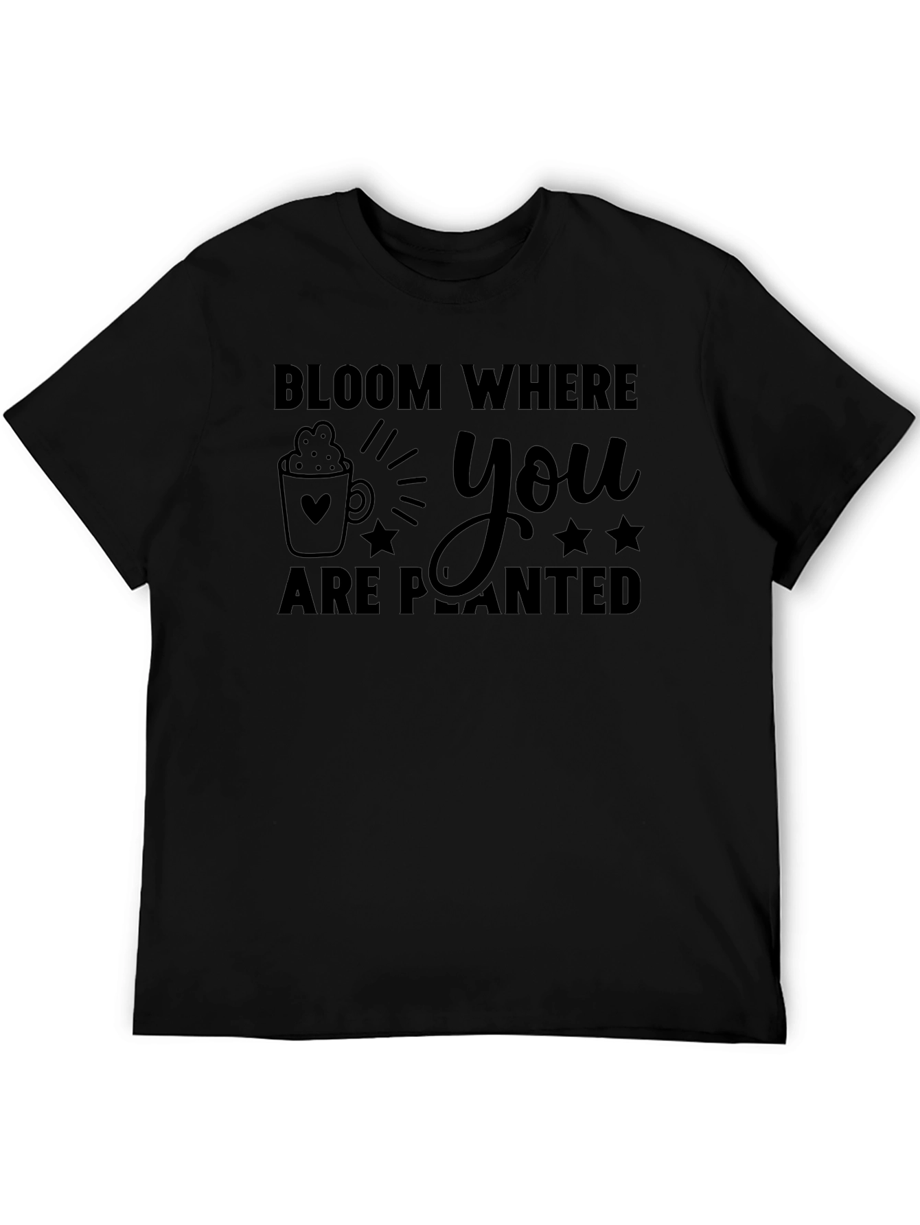 Bloom Where You Are Planted Black Graphic T-Shirt