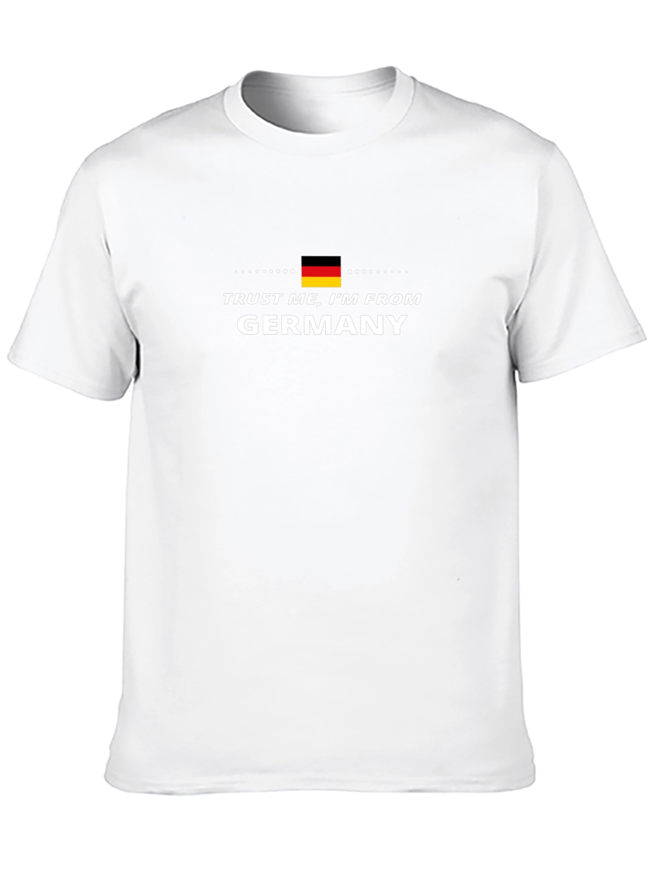 Trust Me Im From Germany T-Shirt