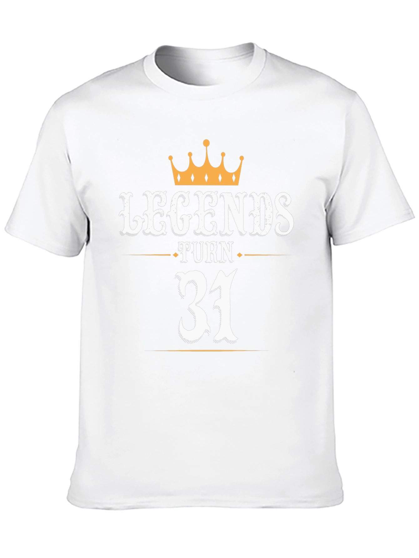 Legends Turn 31 T-Shirt Birthday Gift