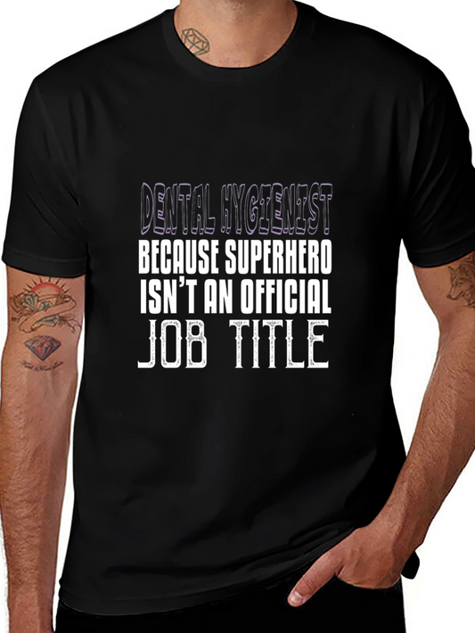 Dental Hygienist Superhero Job Title Black T-Shirt