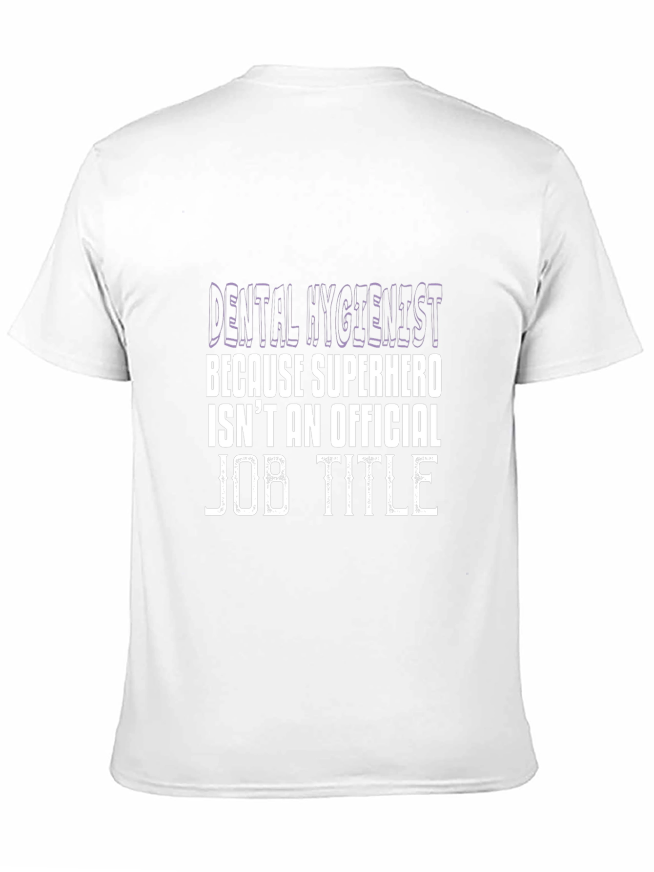 Dental Hygienist Superhero Job Title Black T-Shirt