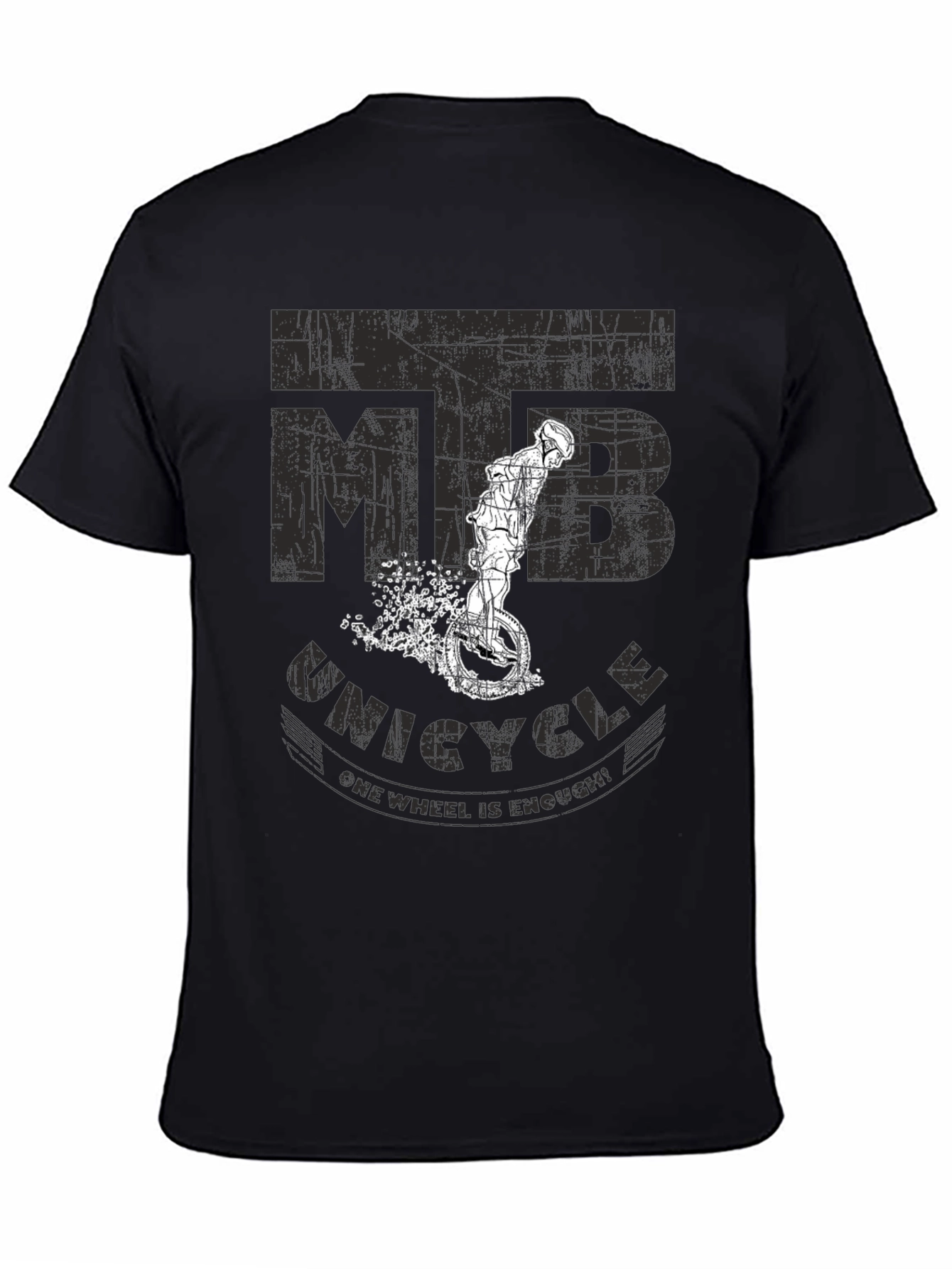 MTB Unicycle T-Shirt - One Wheel is Enough!
