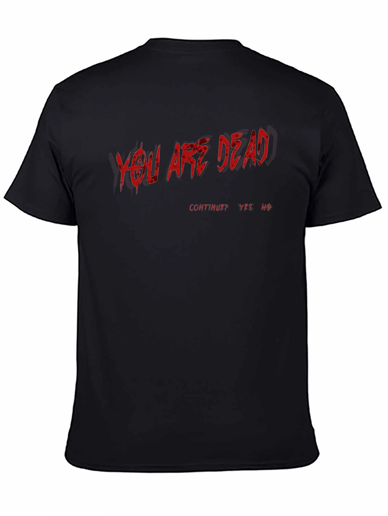 You Are Dead Gaming T-Shirt - Black
