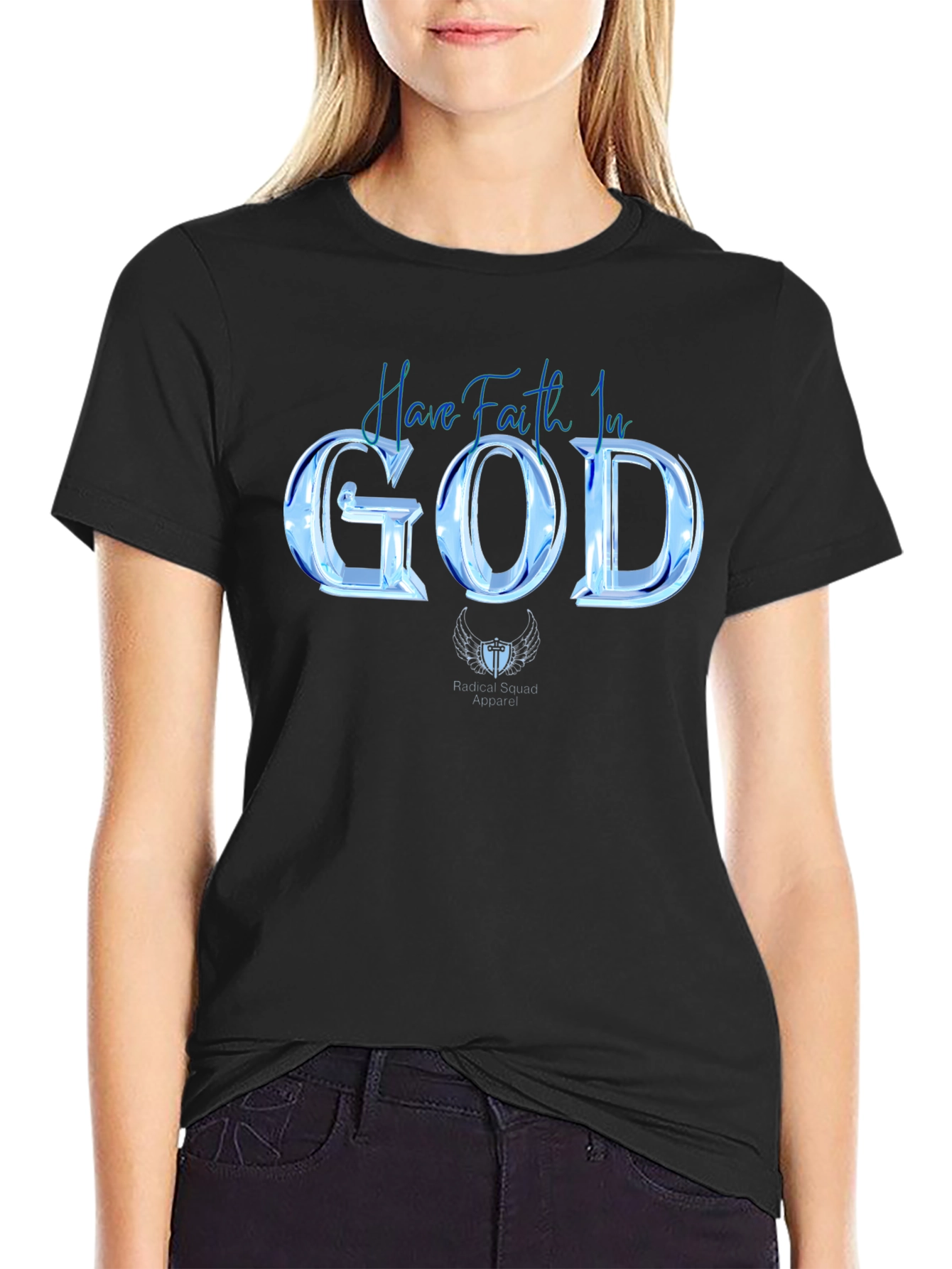 Have Faith In God T-Shirt - Christian Apparel