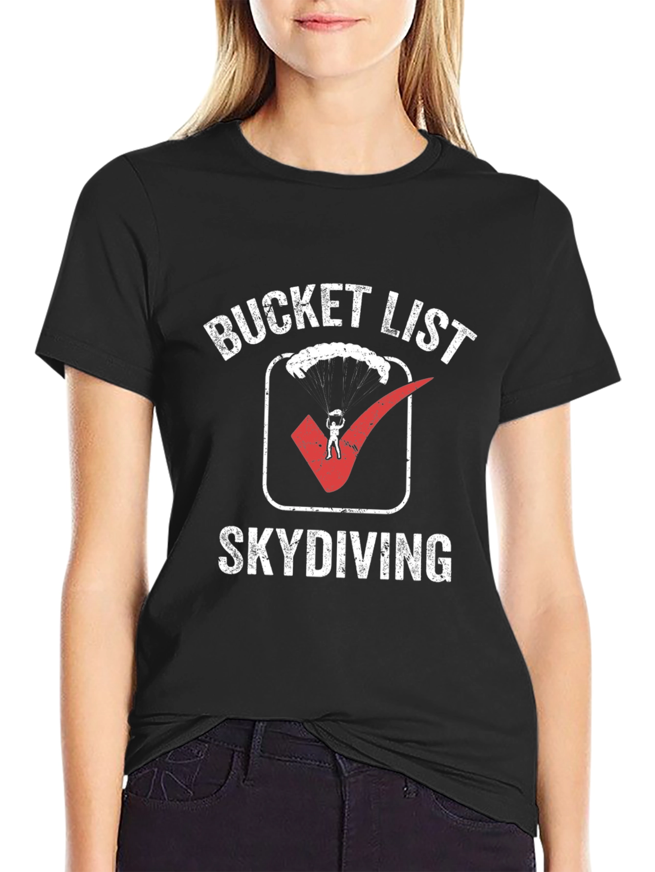 Bucket List Skydiving T-Shirt: Adventure Ready!
