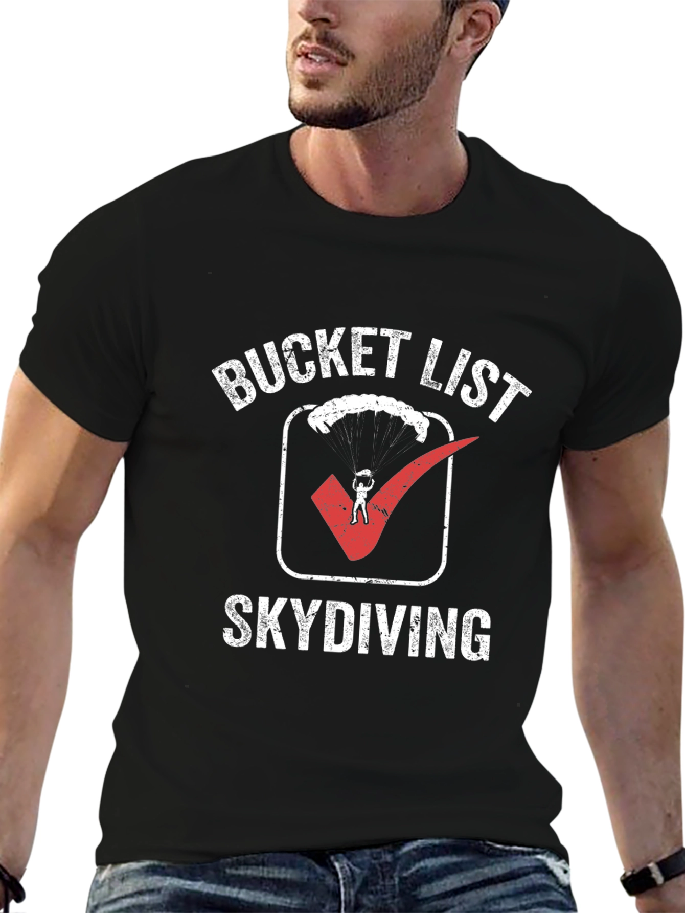 Bucket List Skydiving T-Shirt: Adventure Ready!