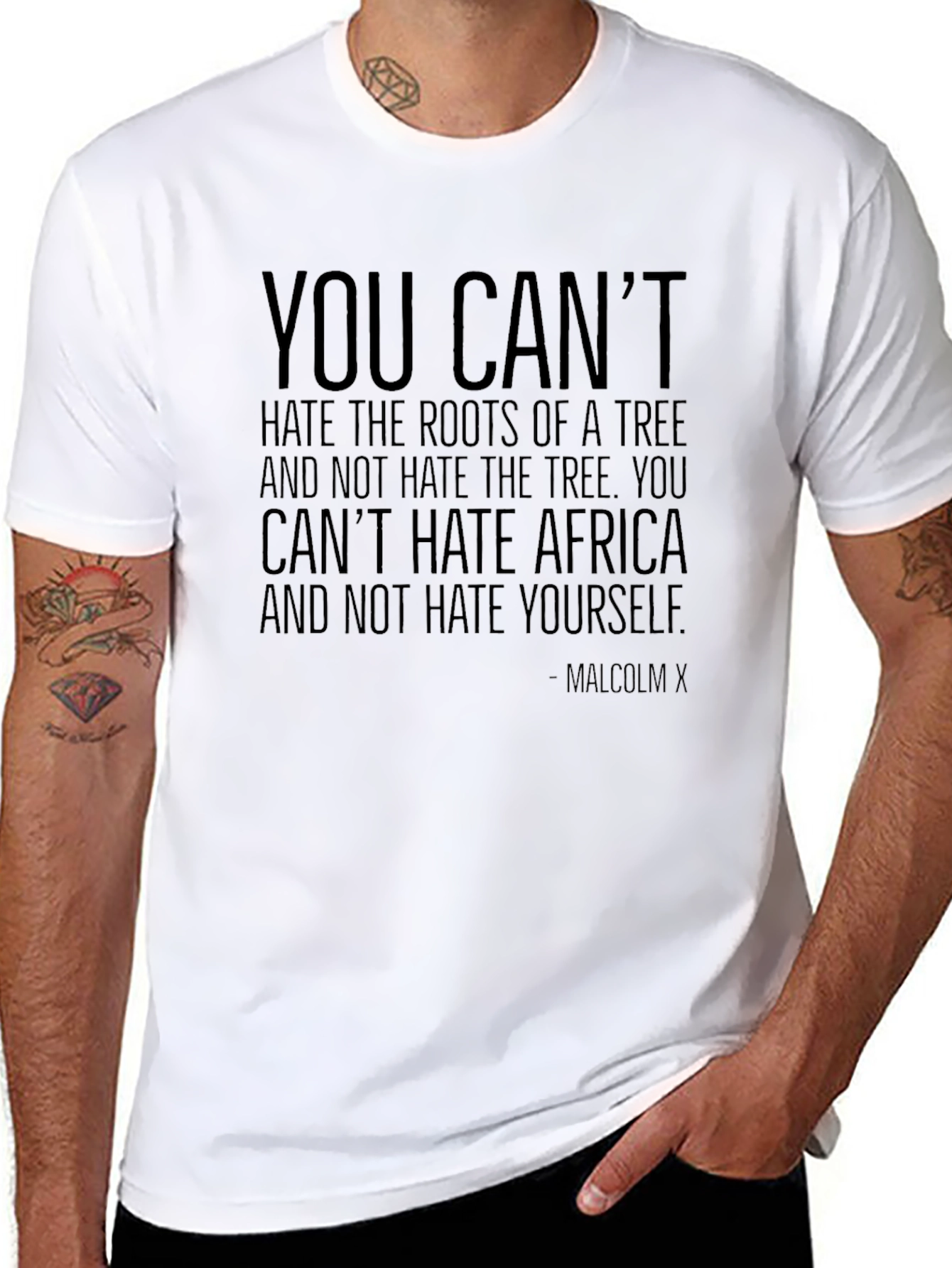 Malcolm X Quote T-Shirt - You Cant Hate Africa