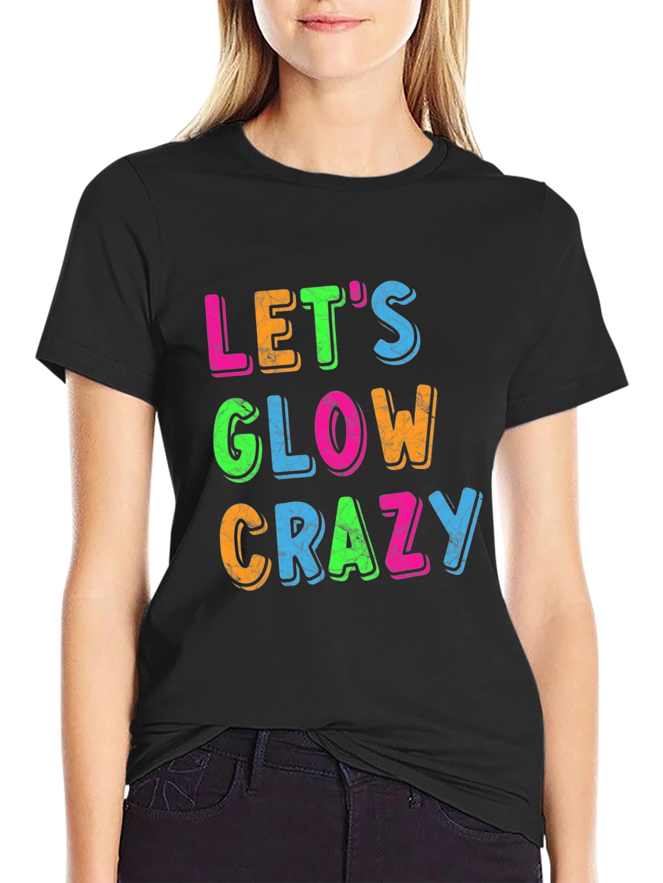 Lets Glow Crazy Graphic Tee