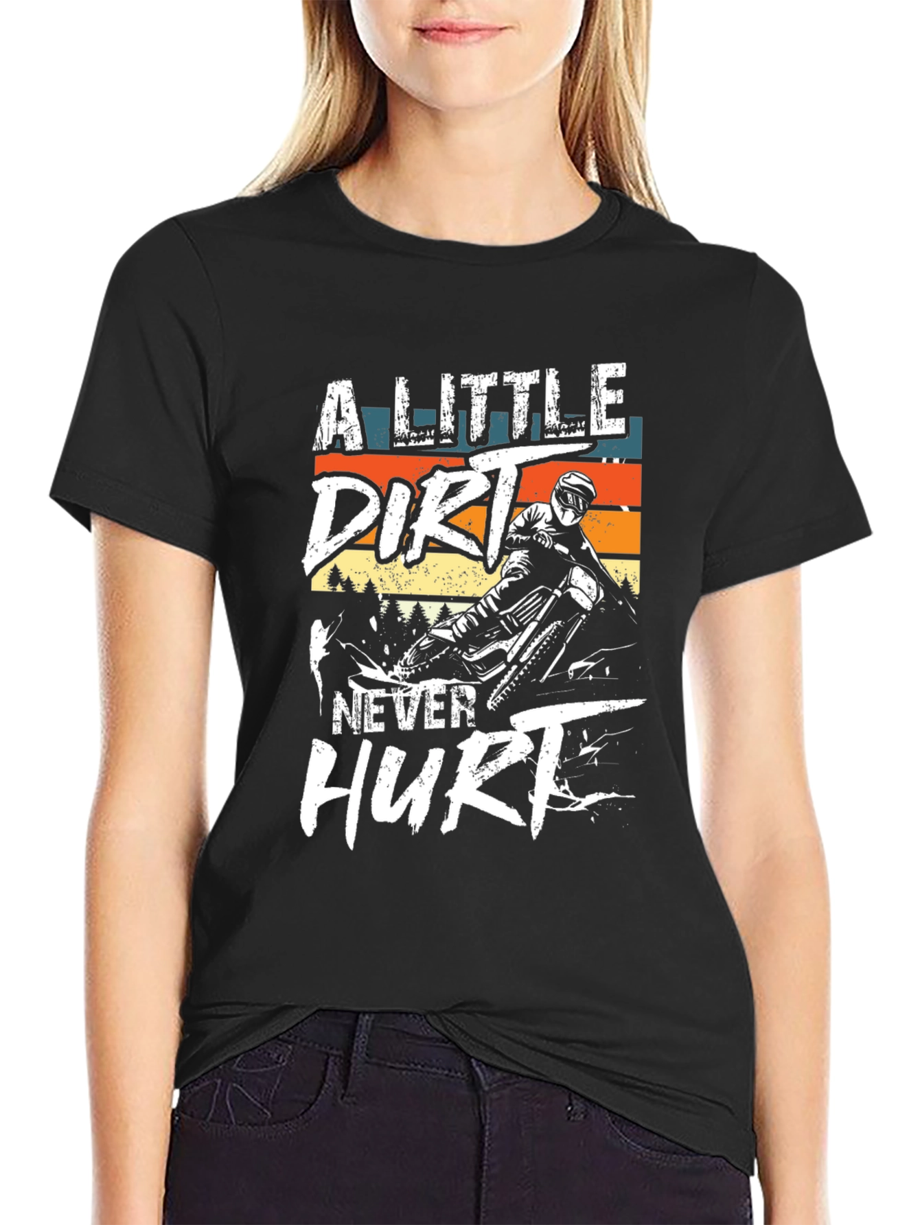Dirt Bike T-Shirt: A Little Dirt Never Hurt