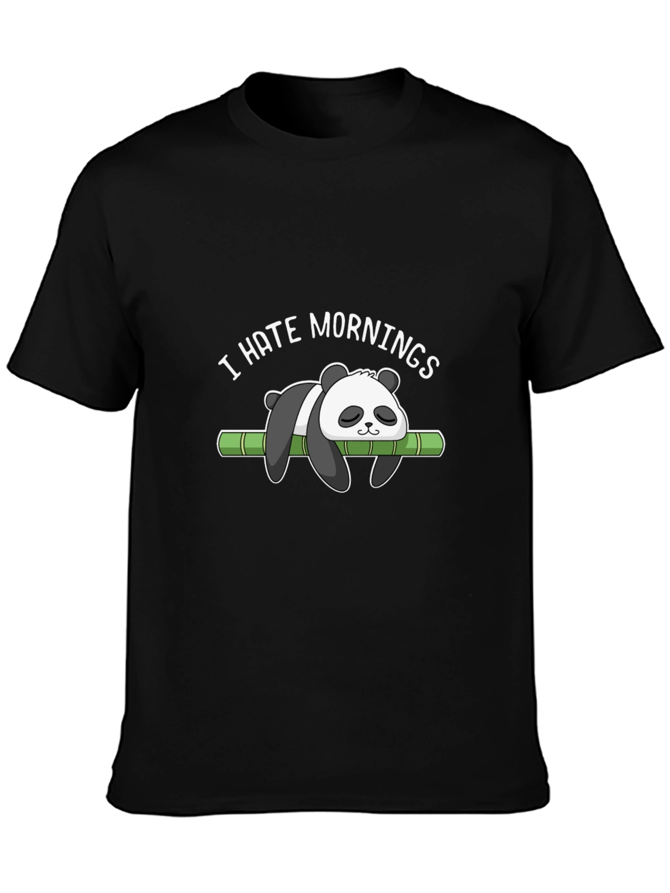 I Hate Mornings Panda T-Shirt