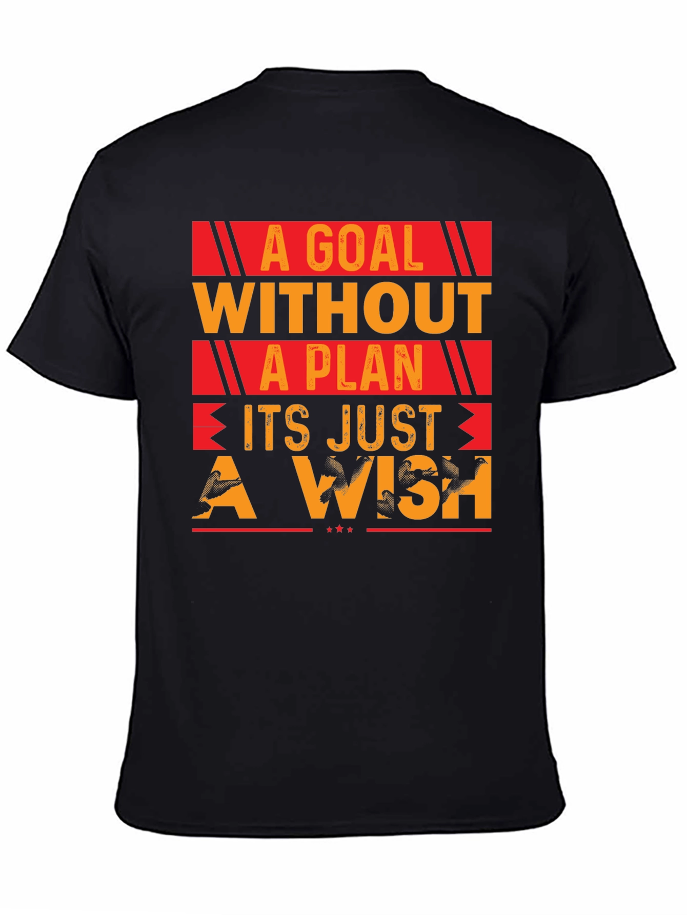 Goal Without Plan T-Shirt