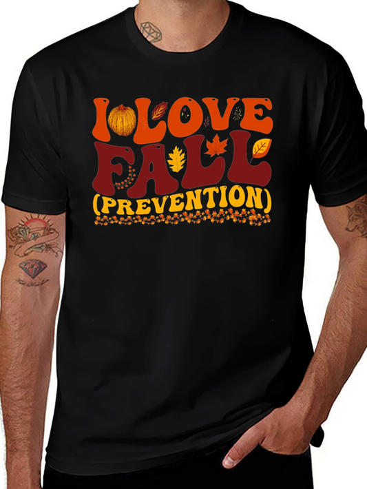 I Love Fall (Prevention) T-Shirt