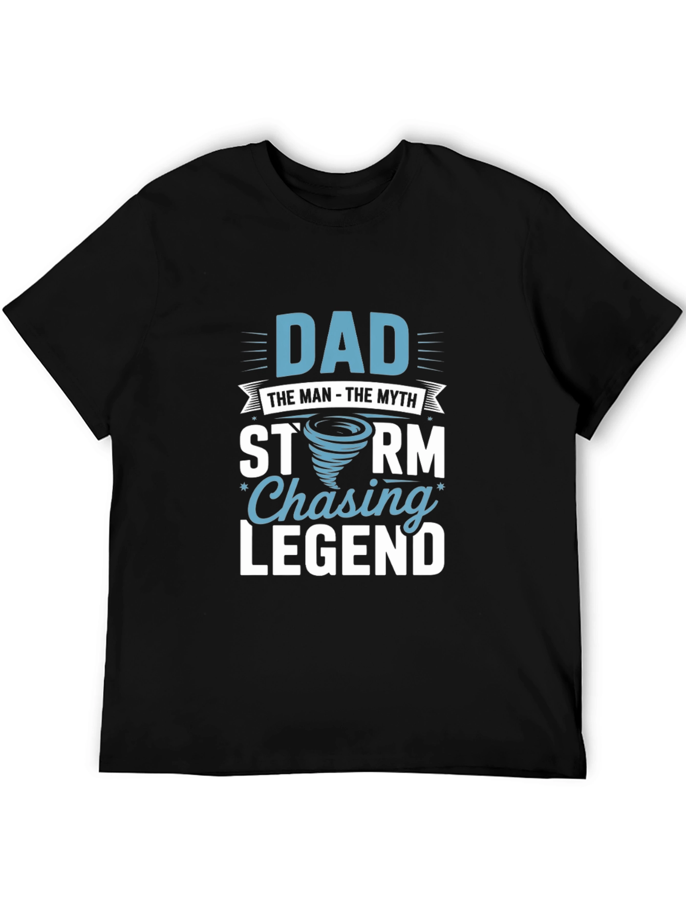 Dad Storm Chaser Legend Black T-Shirt