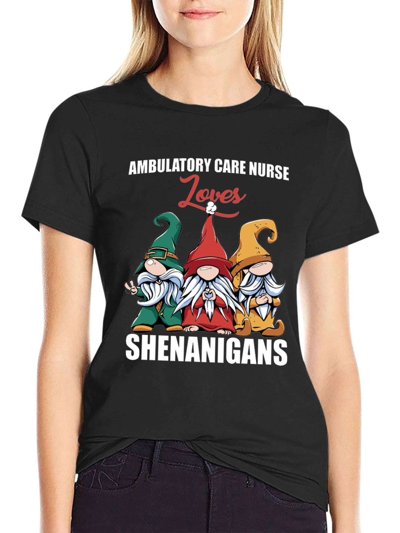 Ambulatory Care Nurse Loves Shenanigans T-Shirt