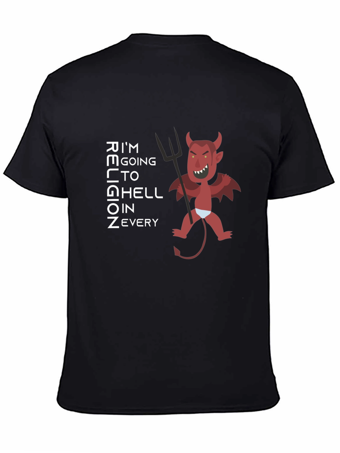 Im Going To Hell Graphic Tee