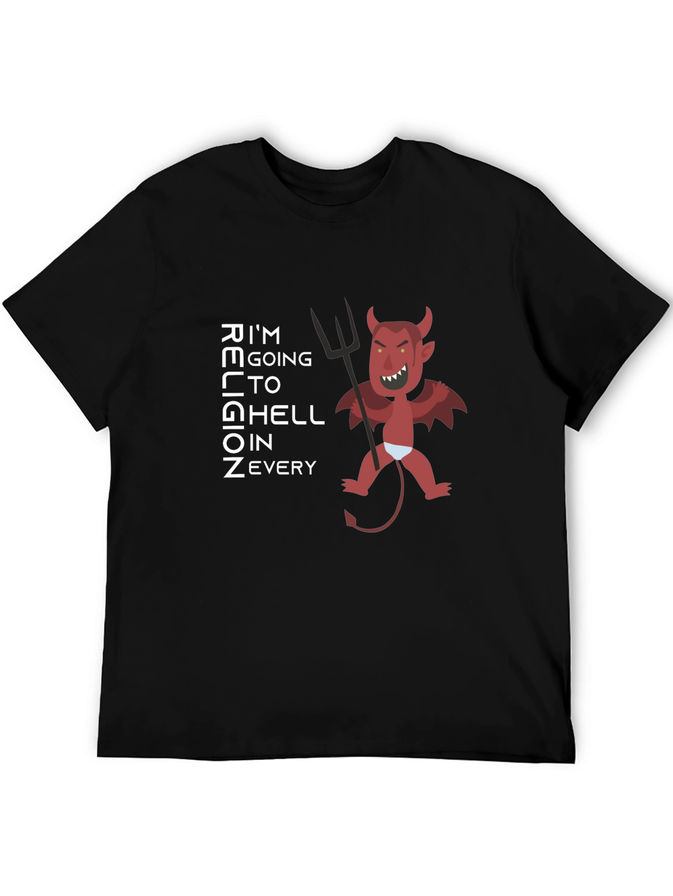 Im Going To Hell Graphic Tee
