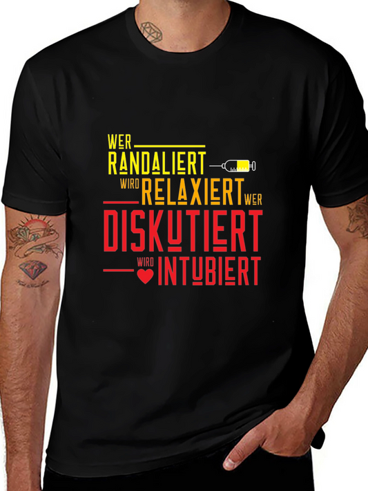 Wer Randaliert Relaxiert Graphic Tee