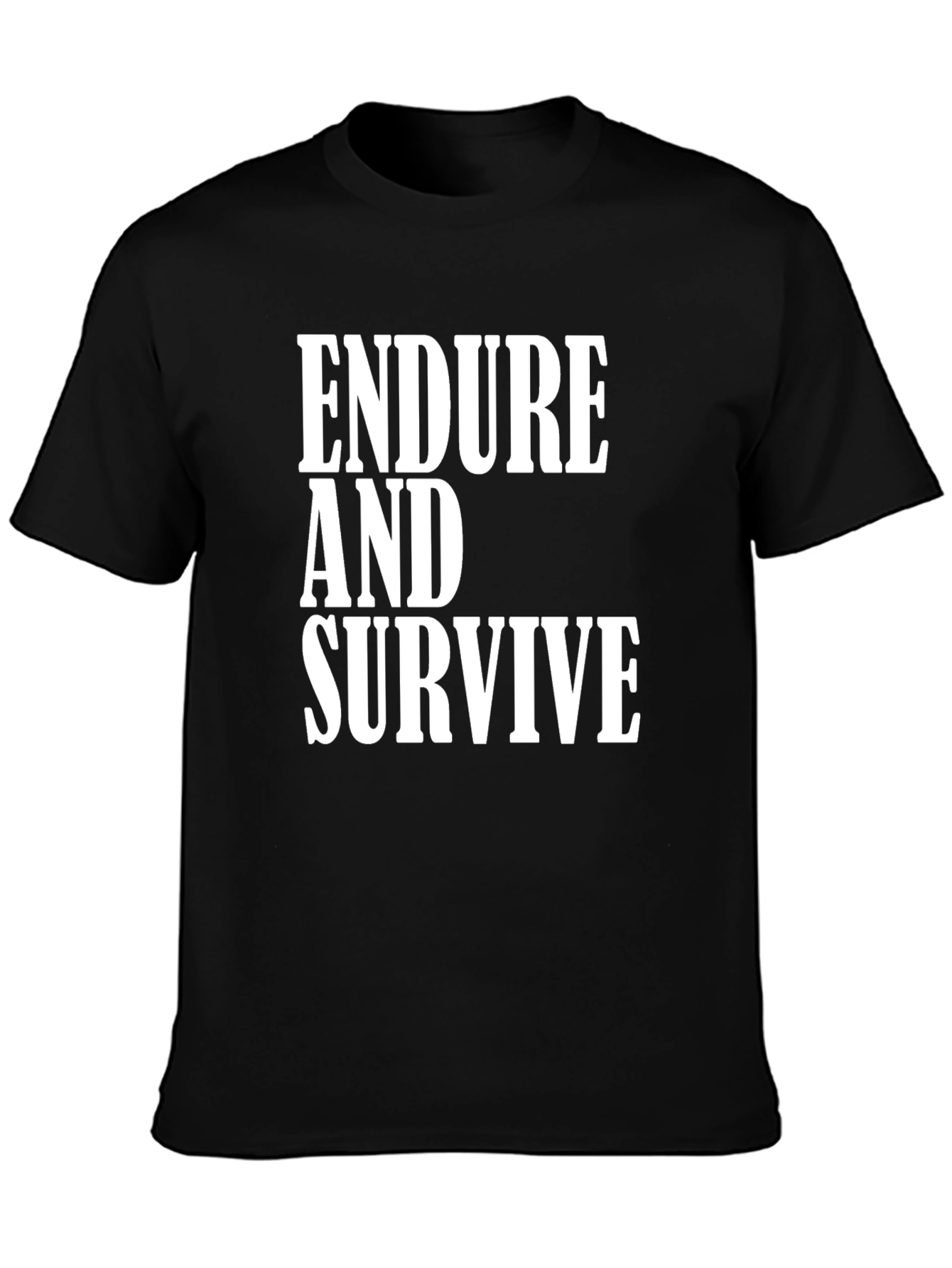 Endure and Survive Graphic Tee - Black Cotton T-Shirt