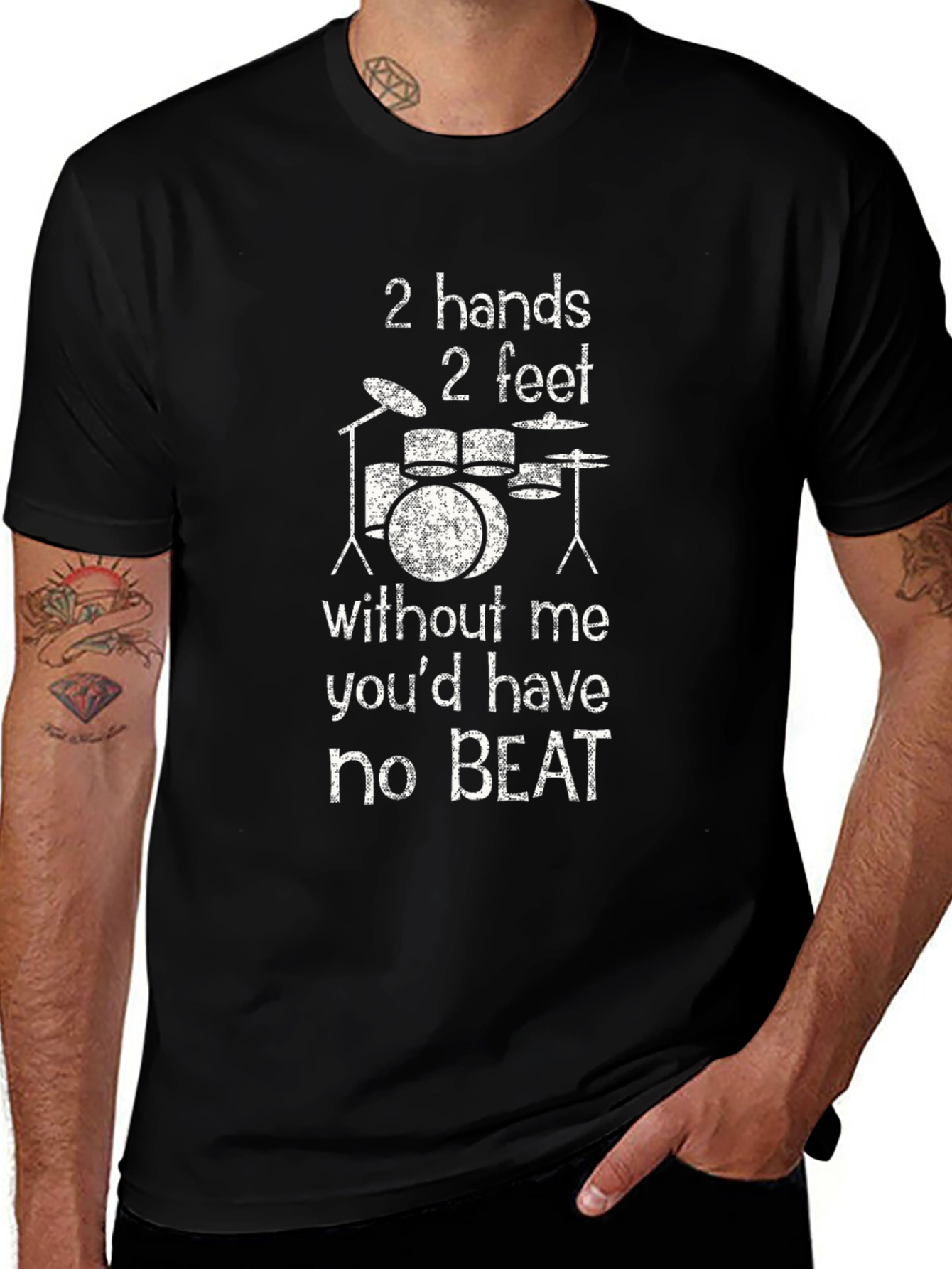 Drummer T-Shirt - 2 Hands 2 Feet No Beat