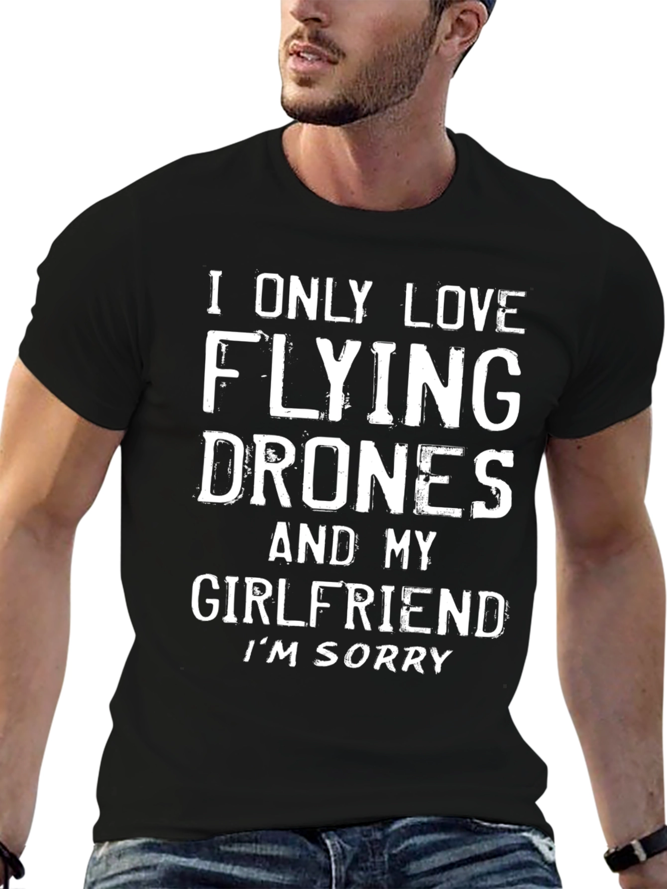 I Only Love Flying Drones T-Shirt