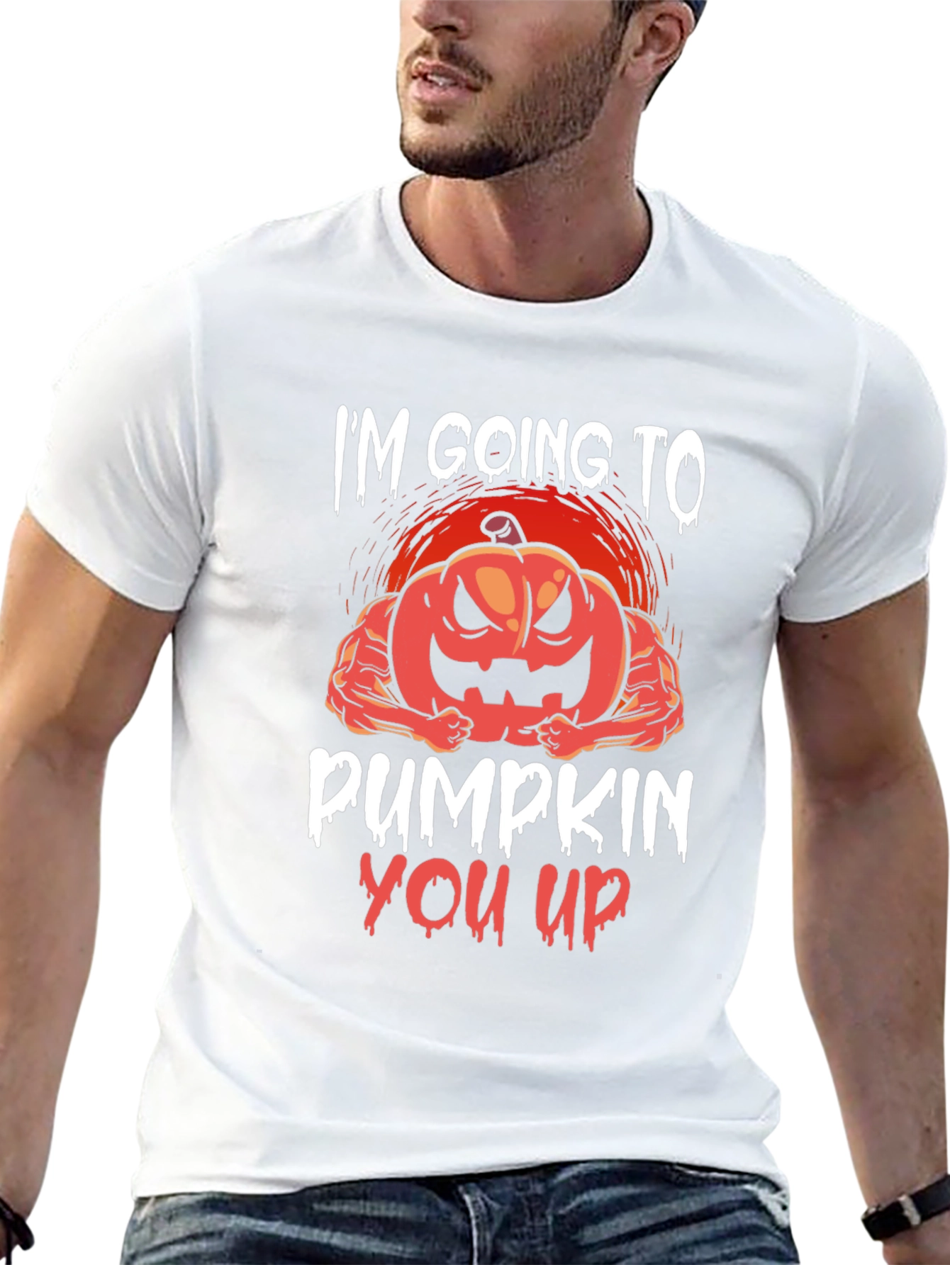 Im Going To Pumpkin You Up Halloween T-Shirt