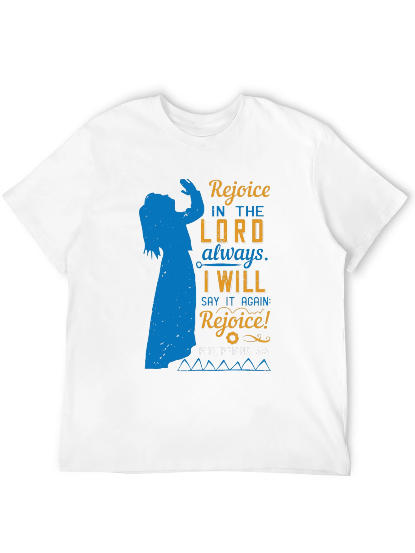 Rejoice in the Lord T-Shirt - Philippians 4:4