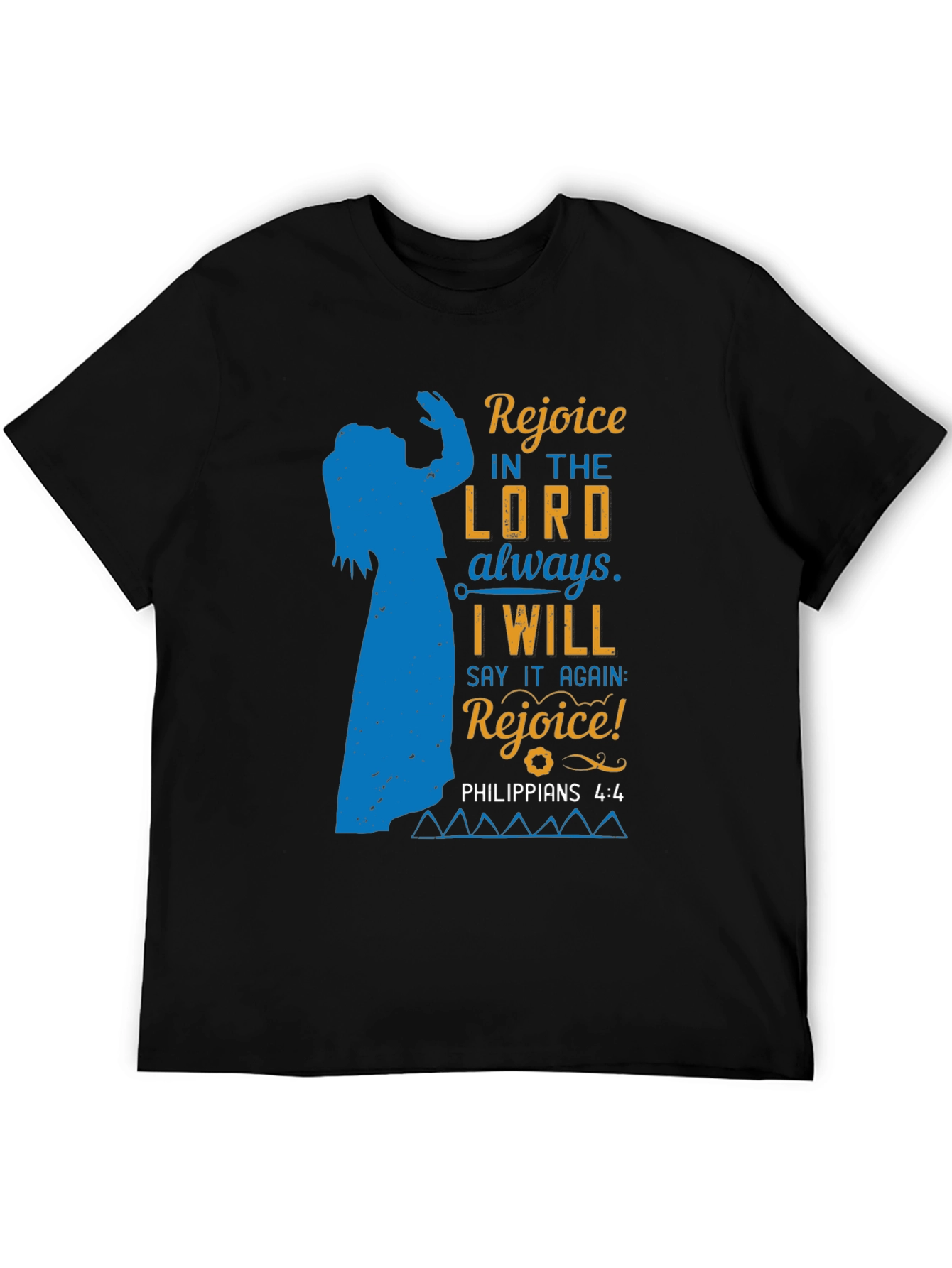Rejoice in the Lord T-Shirt - Philippians 4:4