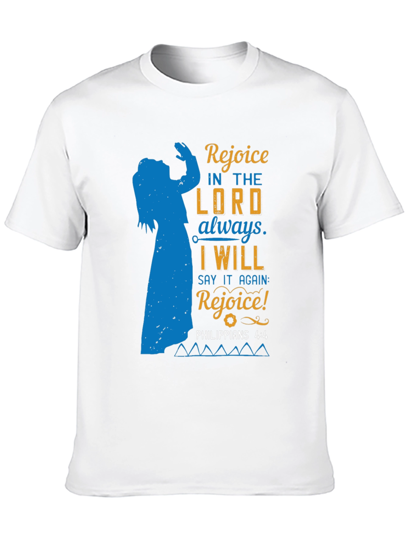 Rejoice in the Lord T-Shirt - Philippians 4:4