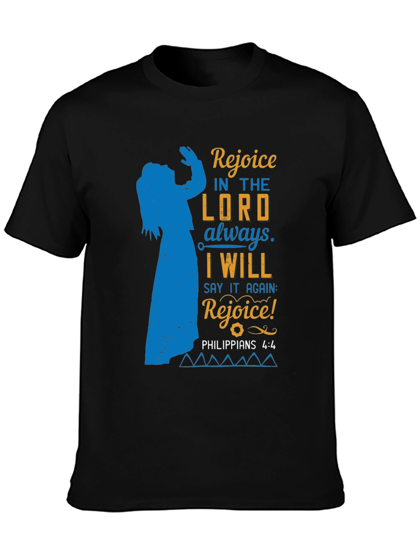 Rejoice in the Lord T-Shirt - Philippians 4:4