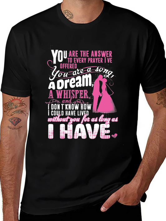 Romantic Couple T-Shirt: You Are My Everything Design