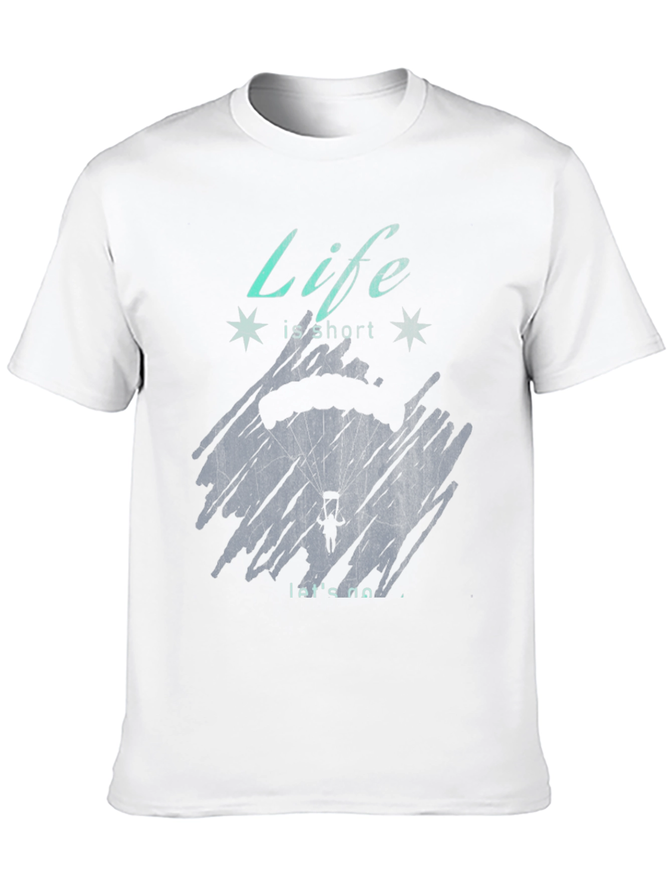 Life is Short Parachute T-Shirt