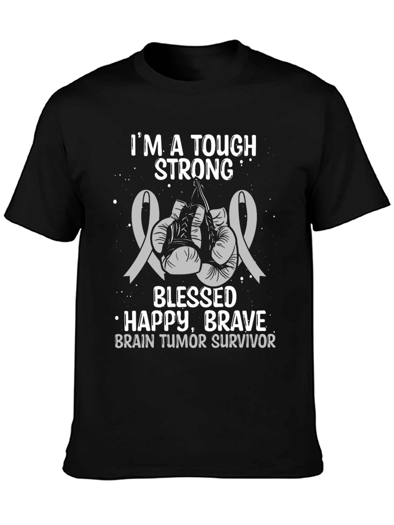 Tough Strong Brain Tumor Survivor T-Shirt