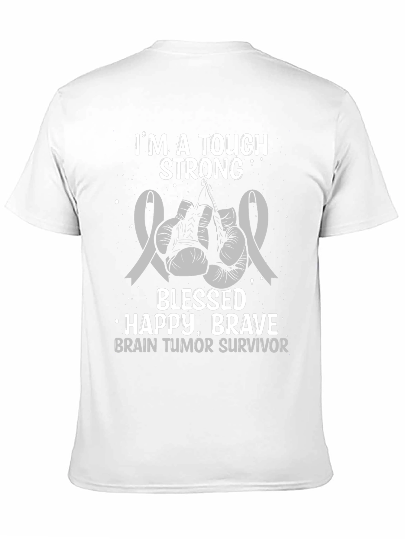 Tough Strong Brain Tumor Survivor T-Shirt