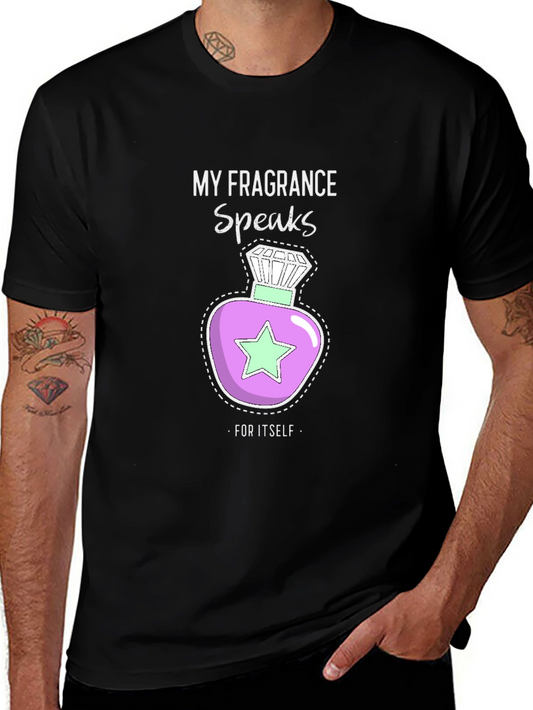 Fragrance Speaks T-Shirt - Stylish Unisex Tee