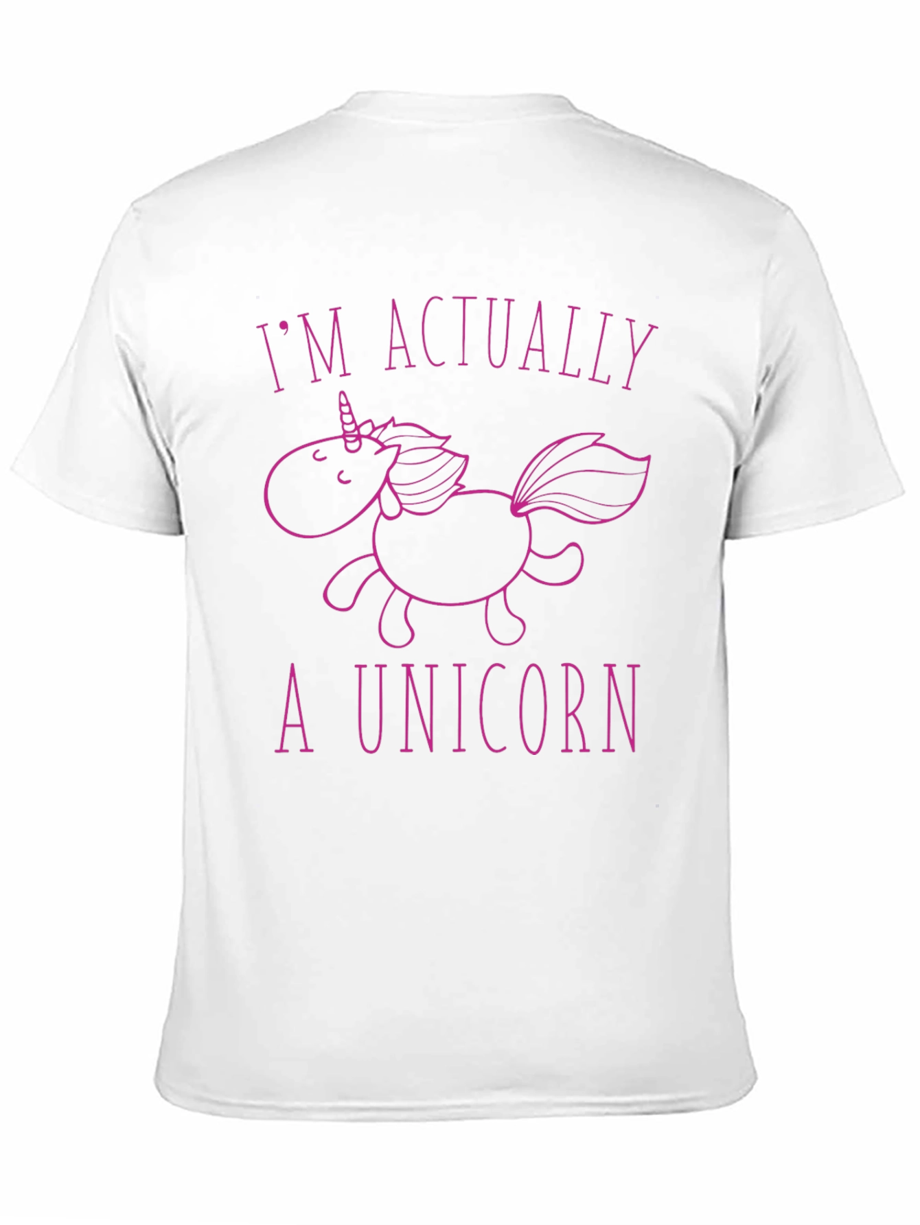 Im Actually A Unicorn Graphic Tee