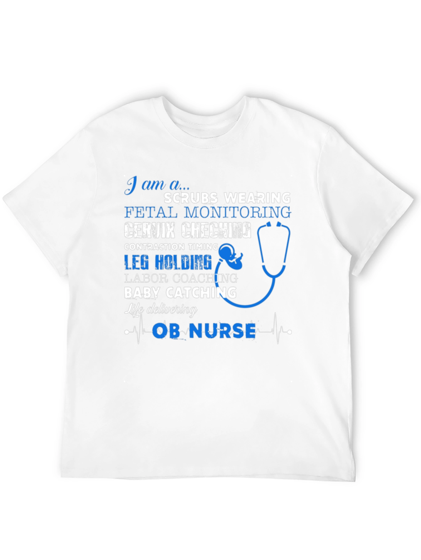 OB Nurse Graphic T-Shirt - Labor and Delivery