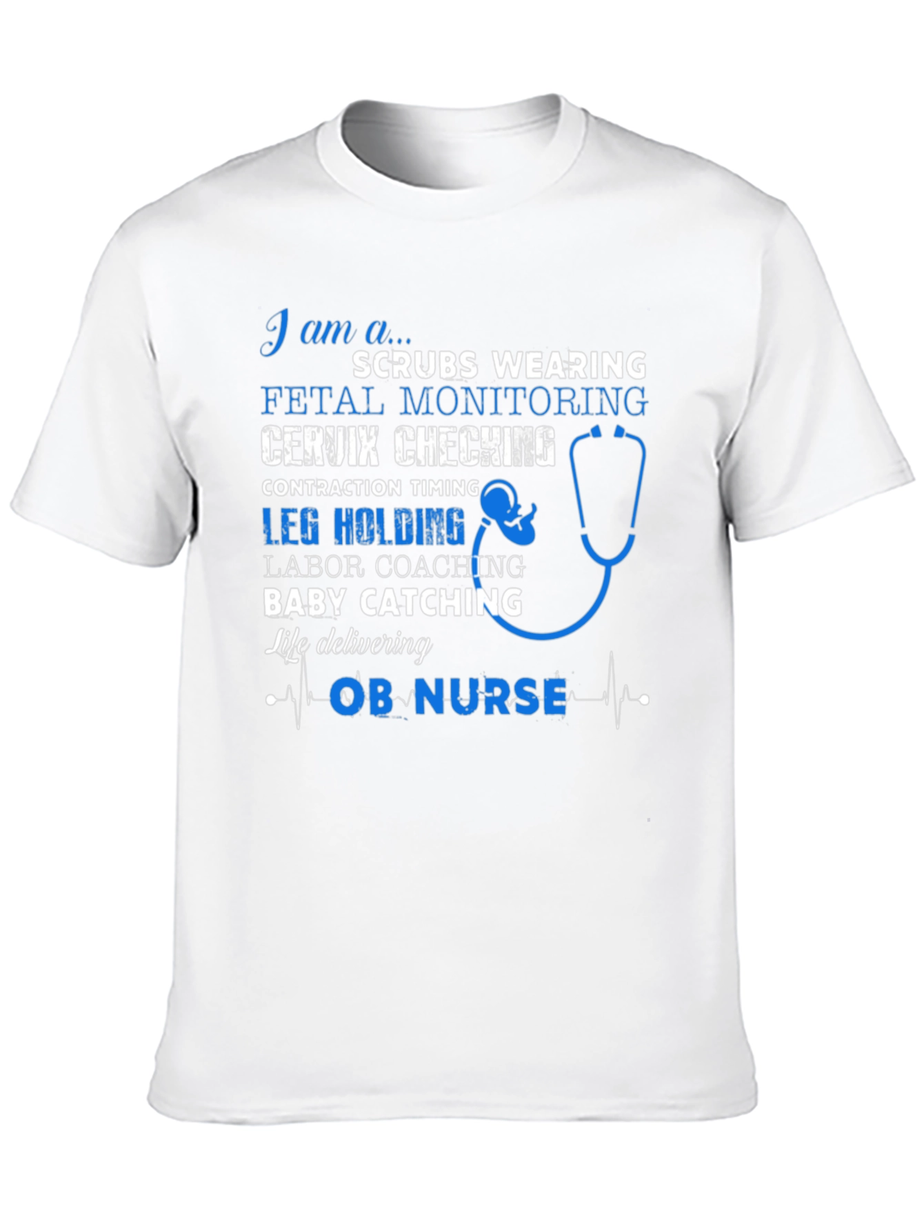 OB Nurse Graphic T-Shirt - Labor and Delivery