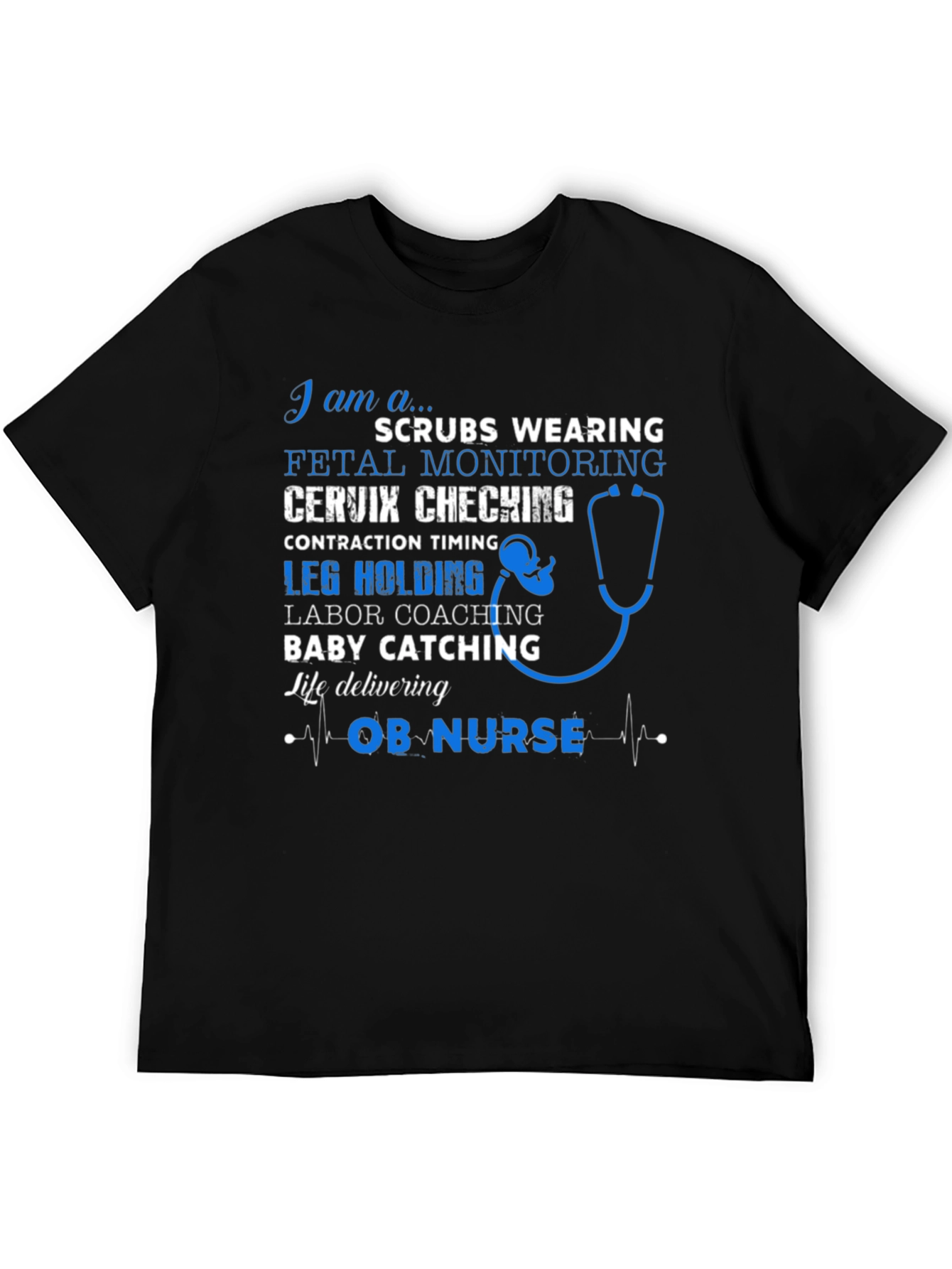 OB Nurse Graphic T-Shirt - Labor and Delivery