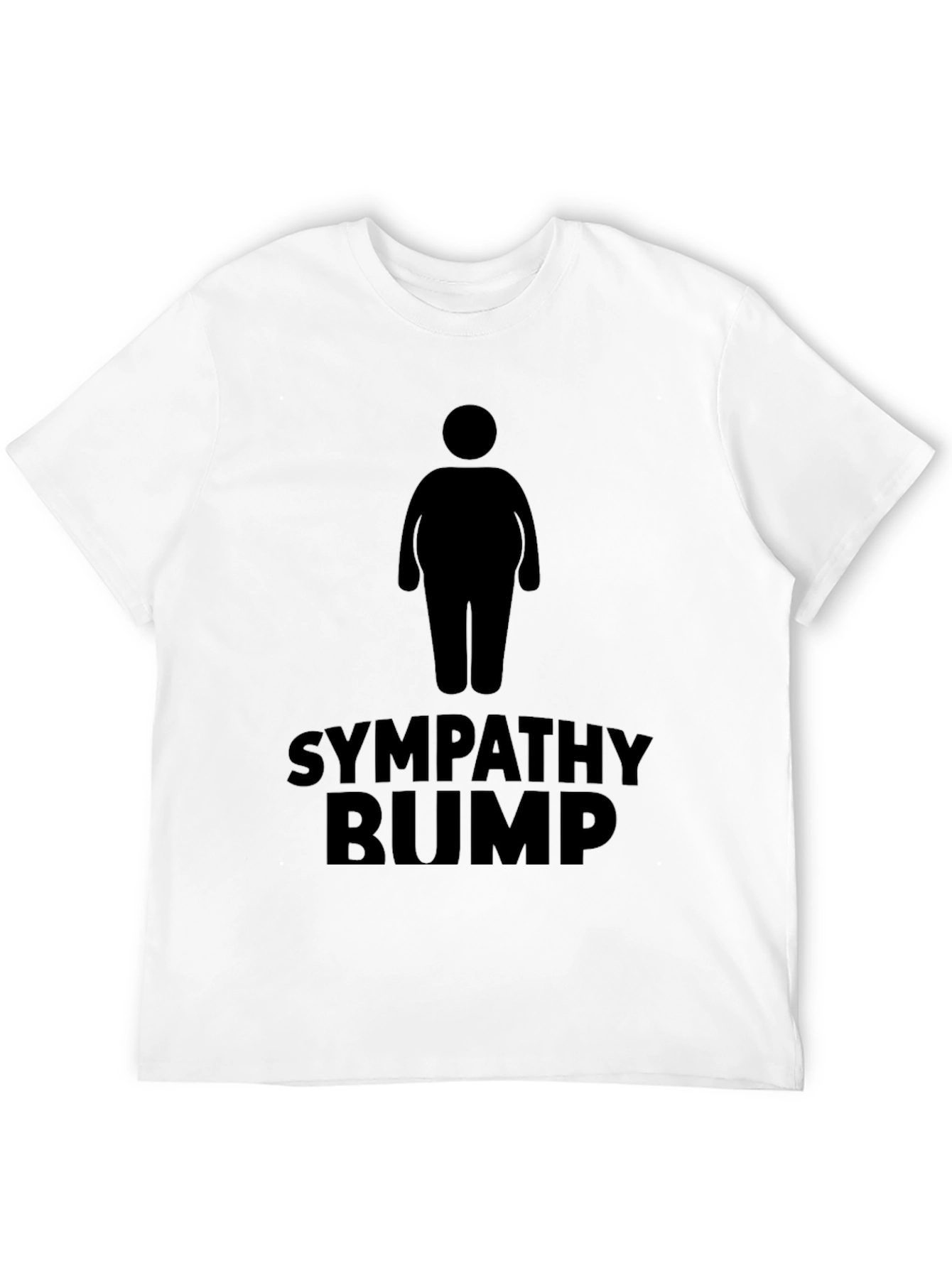 Sympathy Bump Funny Graphic T-Shirt
