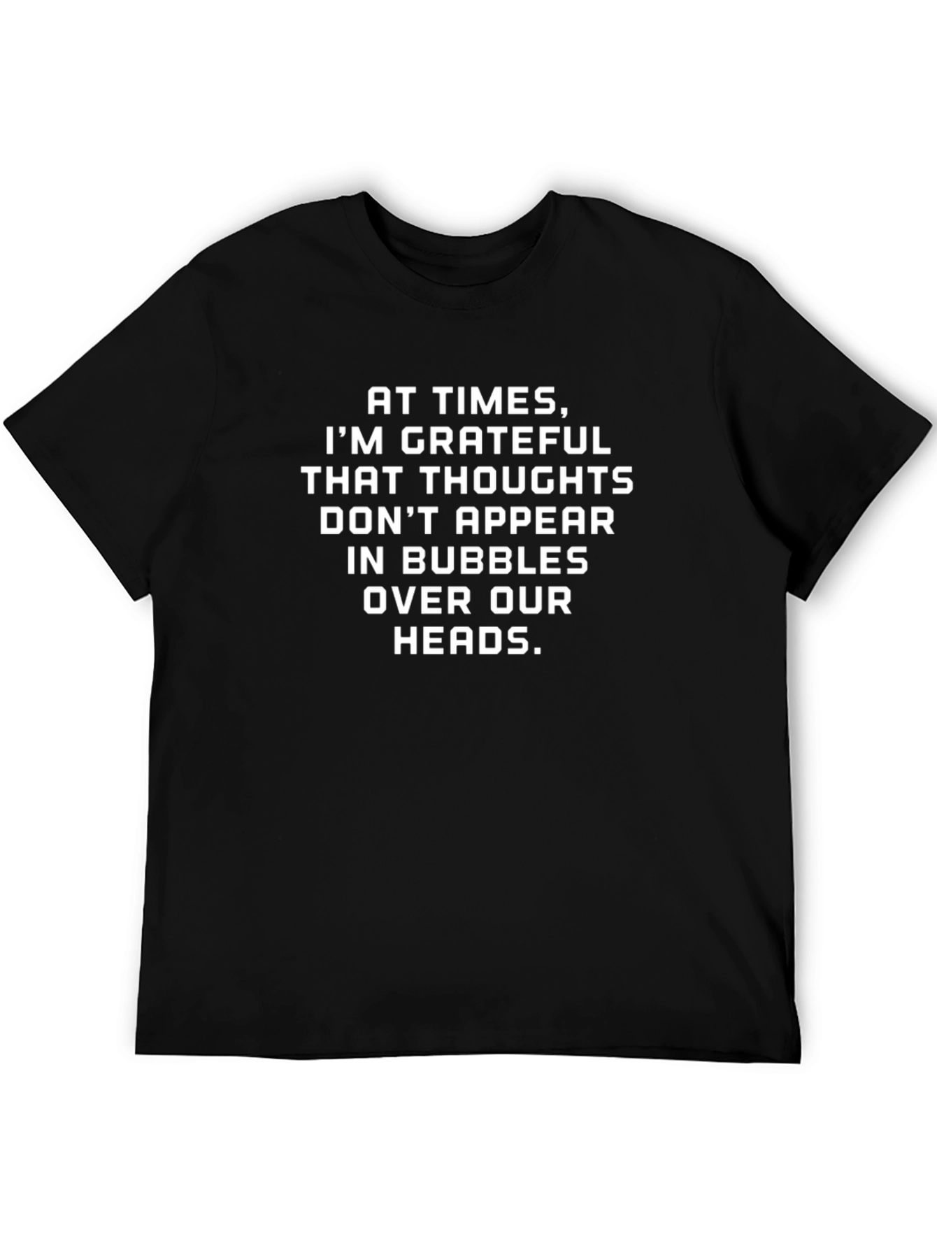 Grateful Thought T-Shirt - Funny Slogan Tee