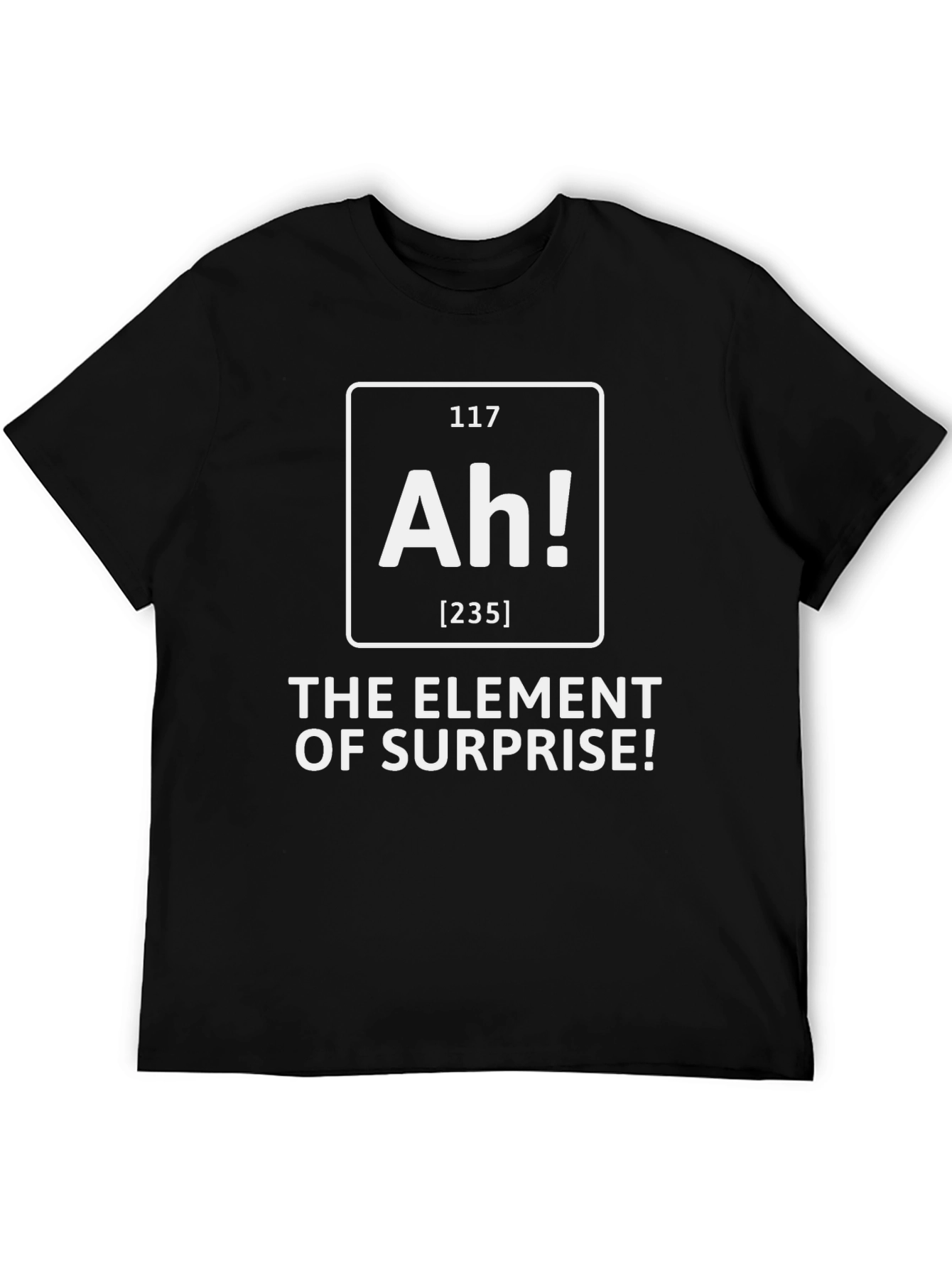 Element of Surprise Ah! Graphic T-Shirt